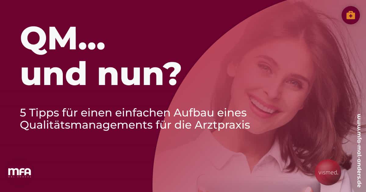 5 Tipps für einen einfachen Aufbau eines Qualitätsmanagements für die ...