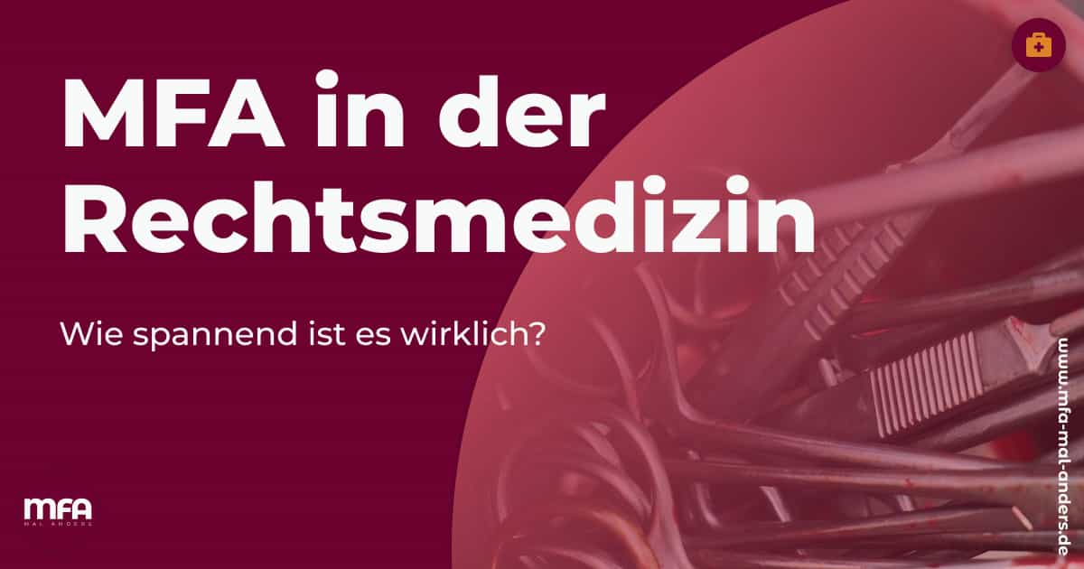 Benutze medizinische Instrumente als Aufhänger für den Artikel über Aufgaben als MFA in der Rechtsmedizin