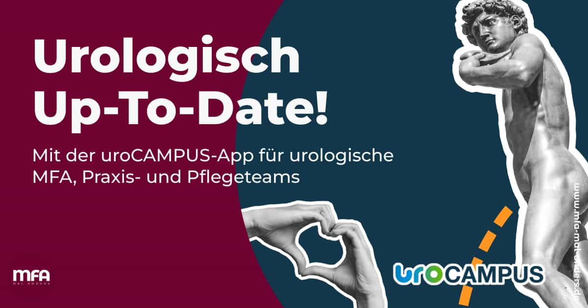 Mit der uroCAMPUS-App für urologische MFA, Praxis- und Pflegeteams urologisch up to date