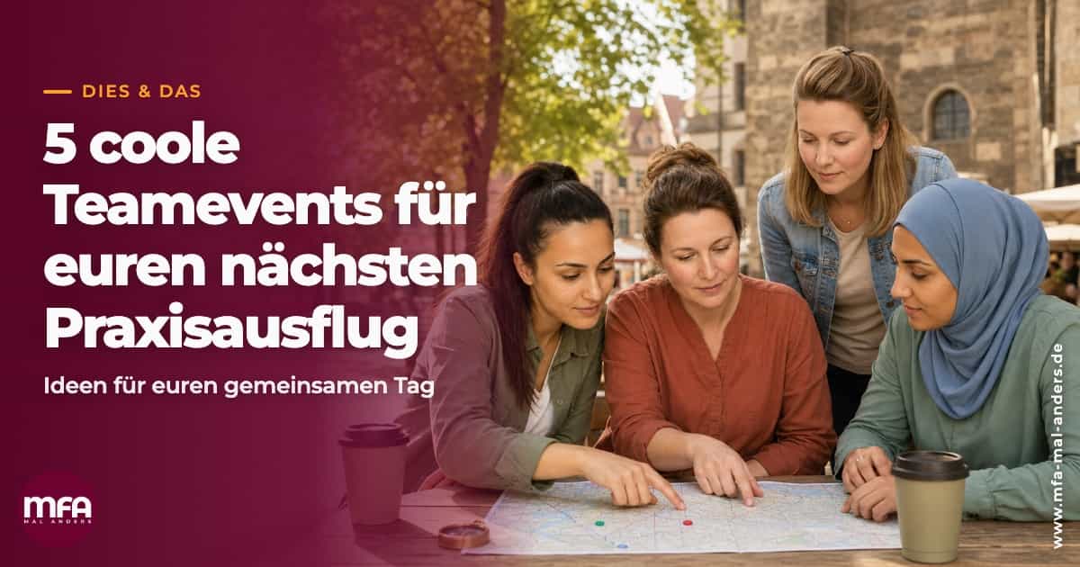5 Coole Teamevents für euren nächsten Praxisausflug