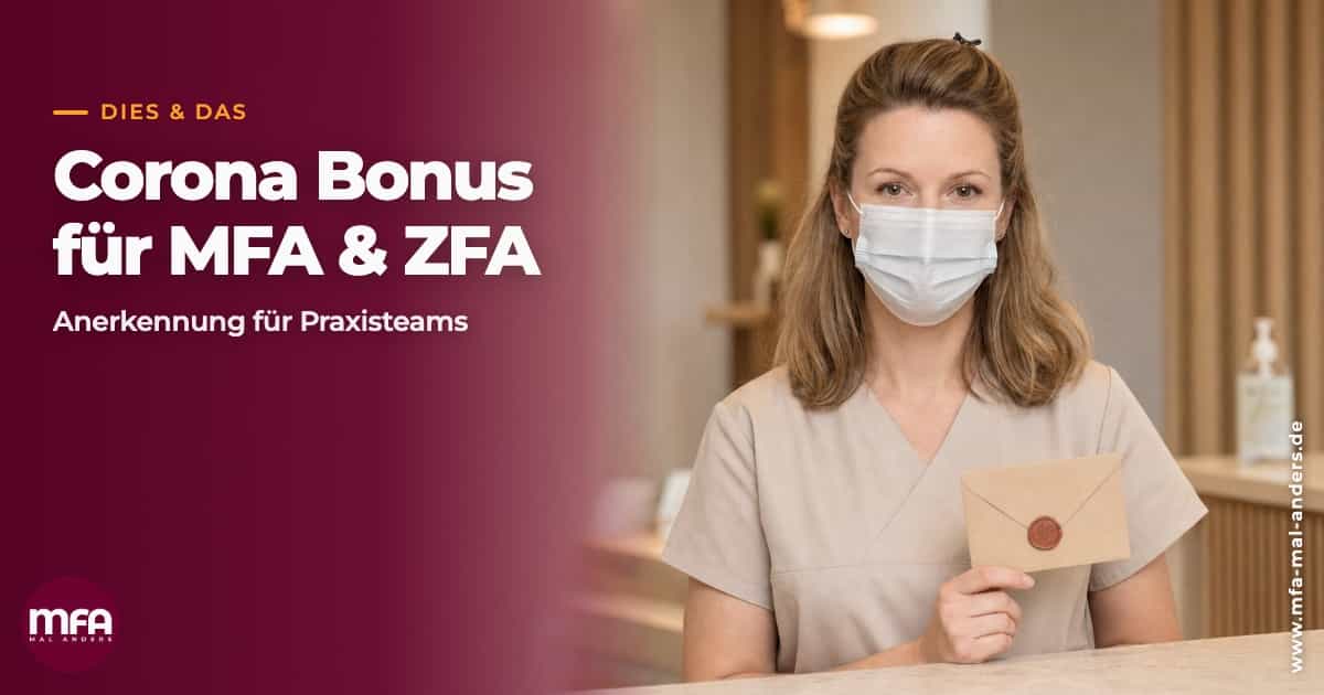Corona Bonus für MFA & ZFA