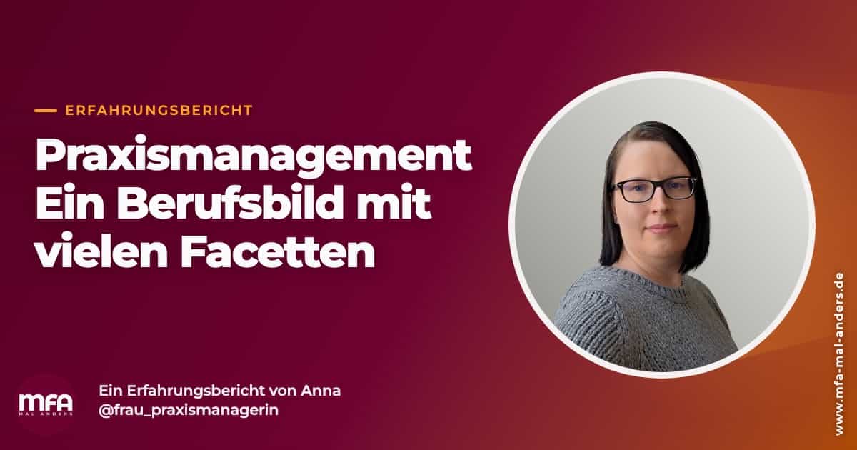 Erfahrungsbericht - Praxismanagement