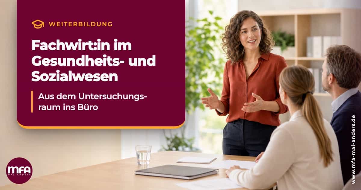 Weiterbildung Fachwirt im Gesundheits- und Sozialwesen