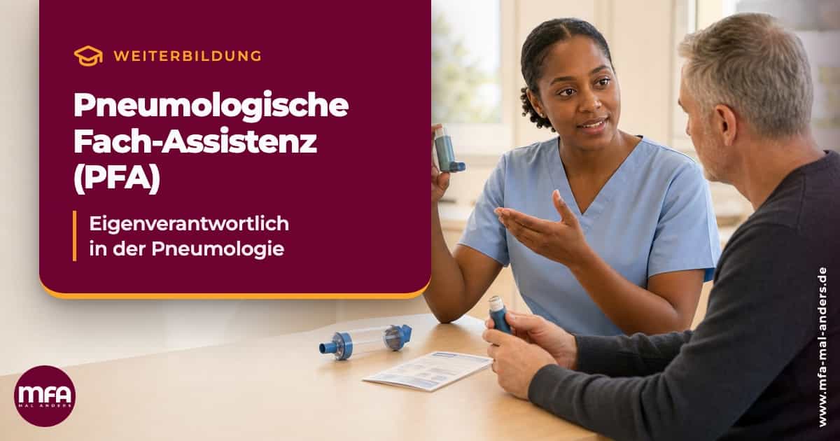 Weiterbildung Pneumologische Fachassistenz (PFA)