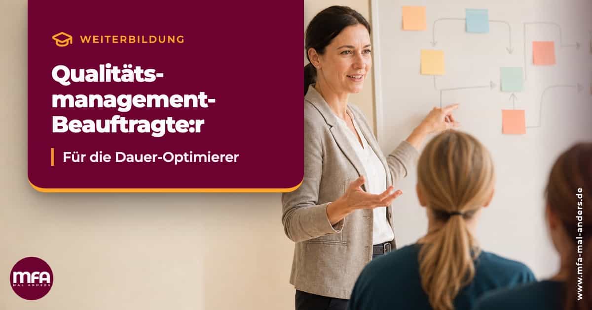 Weiterbildung Qualitätsmanagement-Beauftragte:r (QMB)