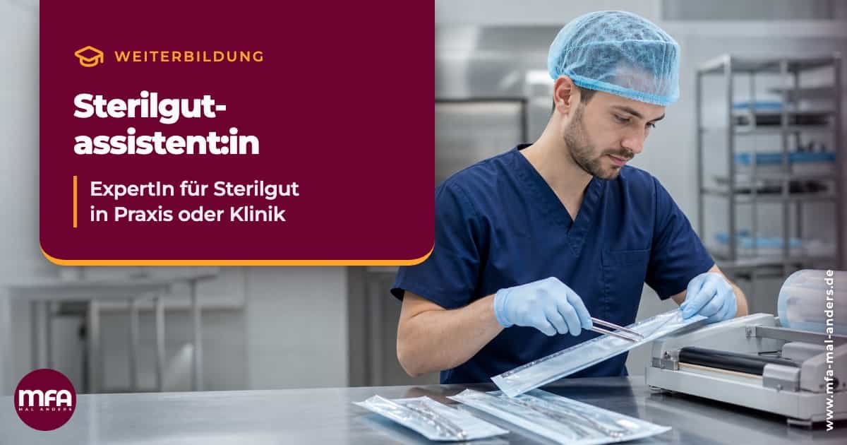 Weiterbildung in der Sterilgutassistenz