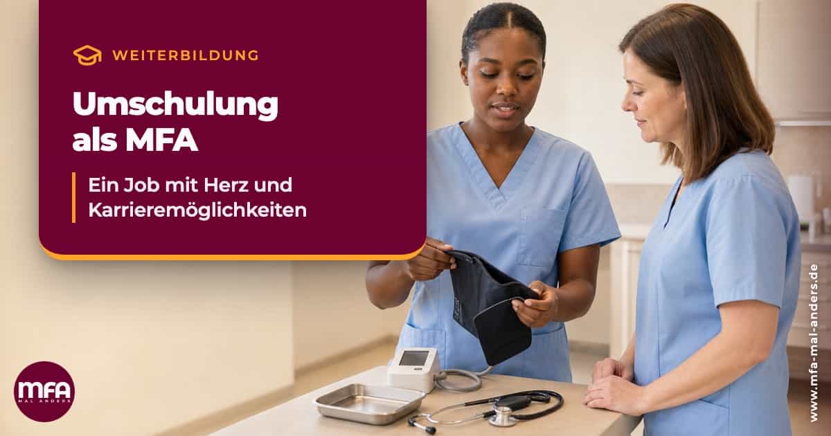 Umschulung als MFA