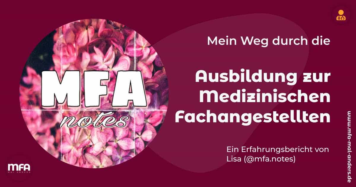 Erfahrungsbericht - Ausbildung zur Medizinischen Fachangestellten (MFA)