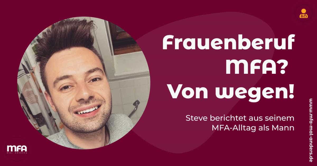 Erfahrungsbericht - Als Mann im Frauenberuf MFA