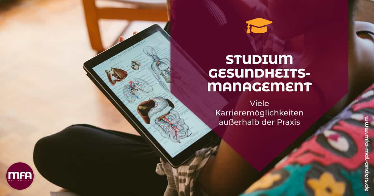 Studium Gesundheitsmanagement - viele Karrieremöglichkeiten außerhalb der Praxis