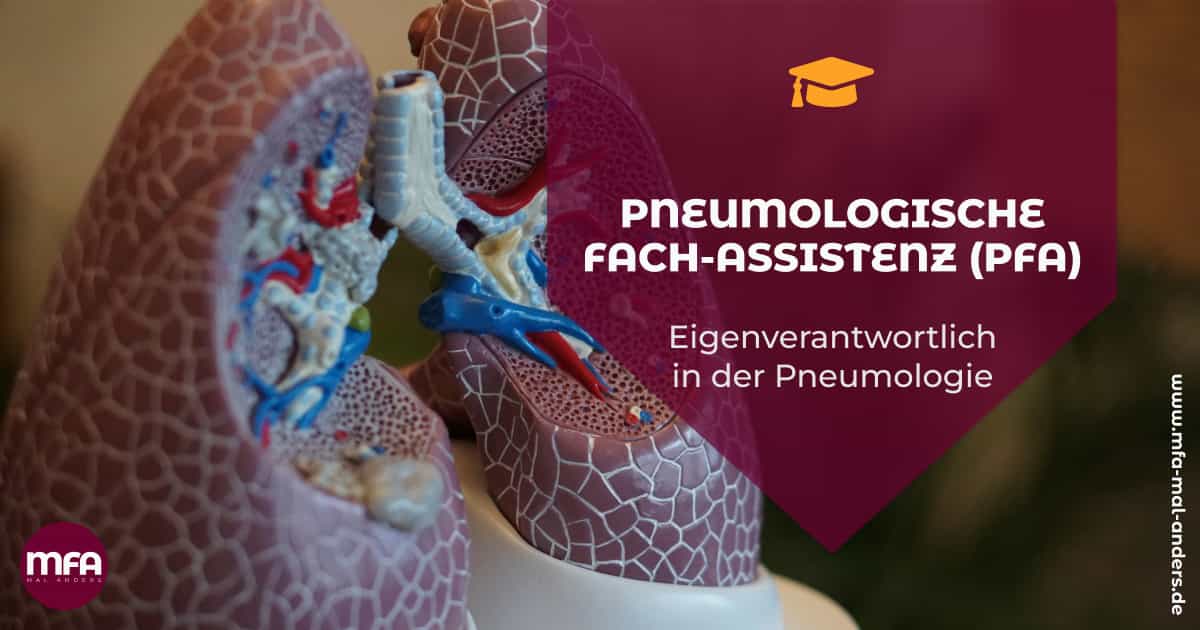 Weiterbildung Pneumologische Fachassistenz (PFA)