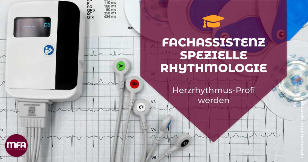 Weiterbildung - Fachassistenz Spezielle Rhythmologie