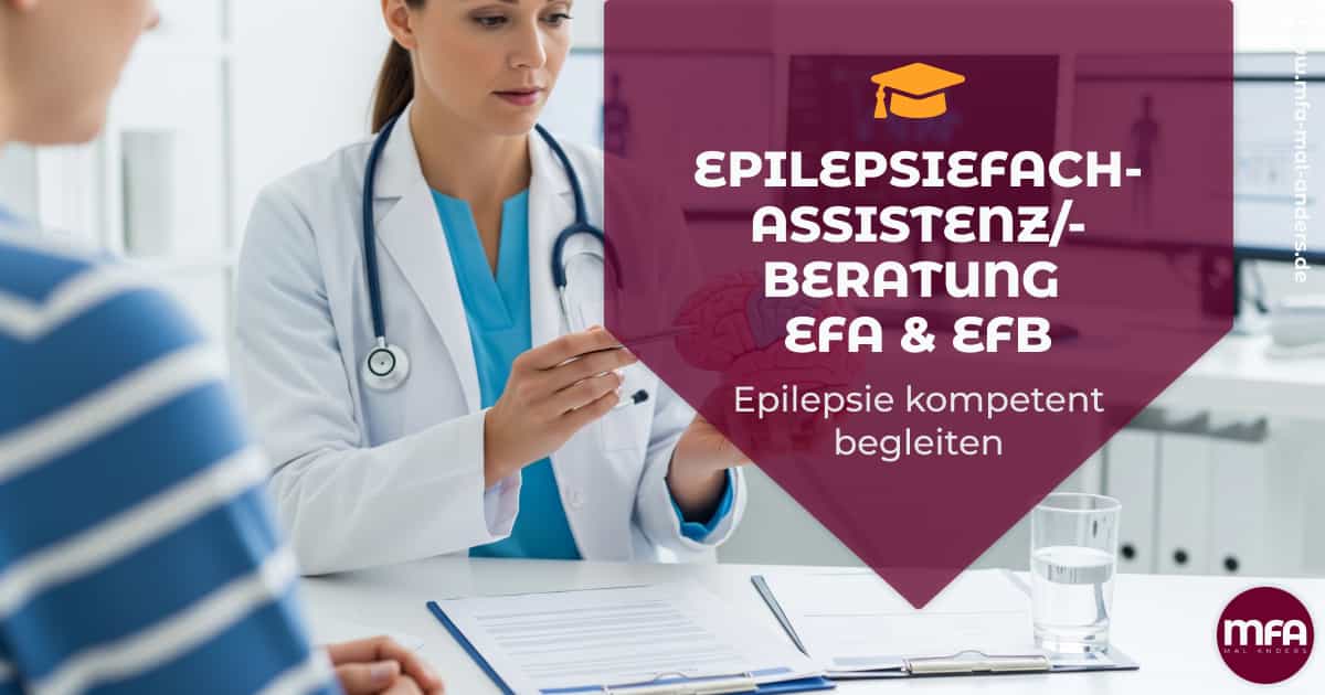 Weiterbildung - Epilepsiefachassistenz/-beratung EFA & EFB