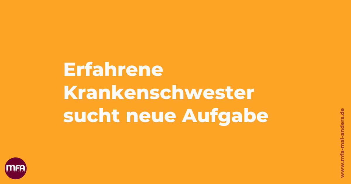 Erfahrene Krankenschwester sucht neue Aufgabe | Idstein | Stellengesuch ...